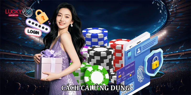 Cách cài ứng dụng