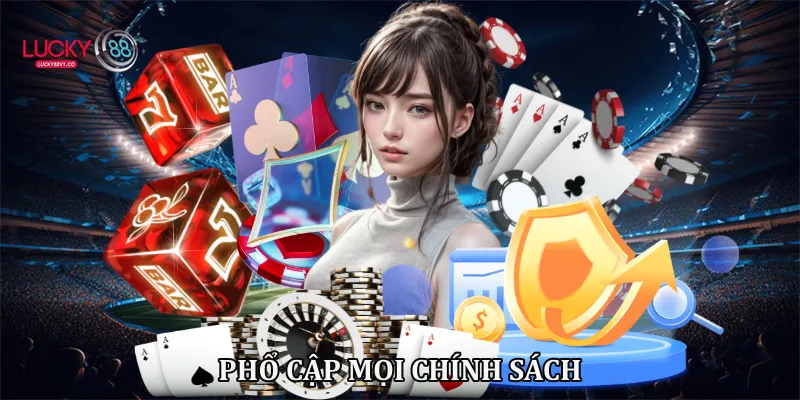 Phổ cập mọi chính sách