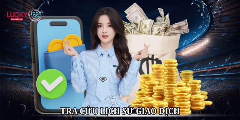 Tra cứu lịch sử giao dịch