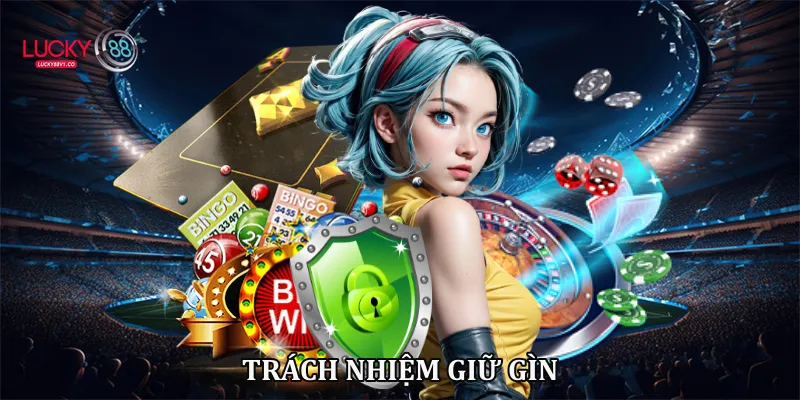 Trách nhiệm giữ gìn
